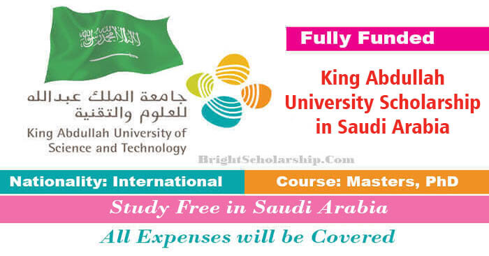 King Abdullah University Scholarship 2022 in Saudi Arabia (Fully Funded)