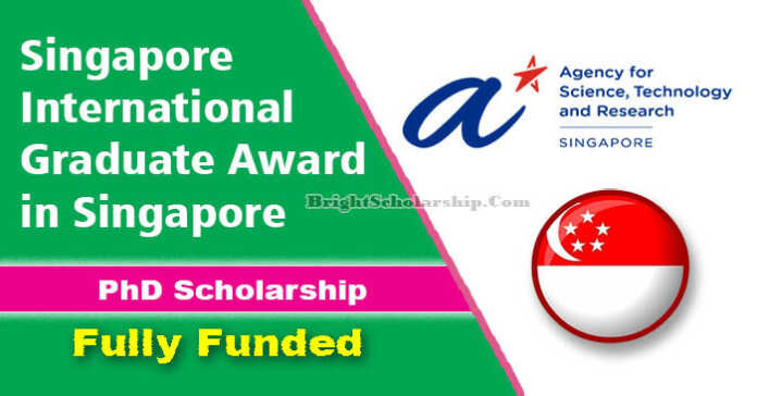 Singapore International Graduate Award 2022 in Singapore (Fully Funded)