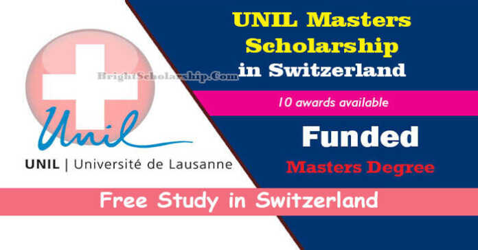 UNIL Masters Scholarship 2024 in Switzerland (Funded)