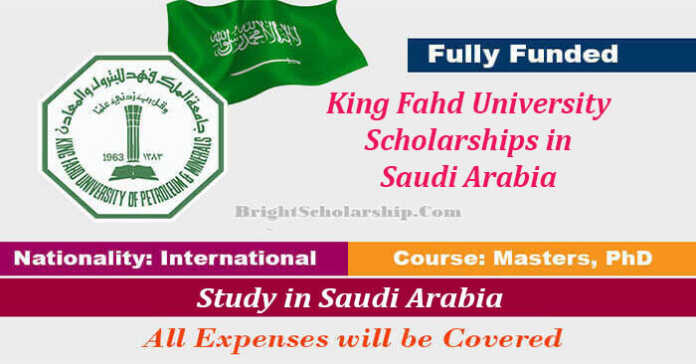 King Fahd University Scholarships 2023-24 in Saudi Arabia (Fully Funded)