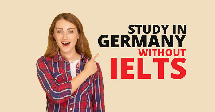List of German Universities without IELTS 2022 - Bright Scholarship