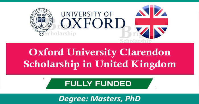 Oxford University Clarendon Scholarship 2024 in UK (Fully Funded)