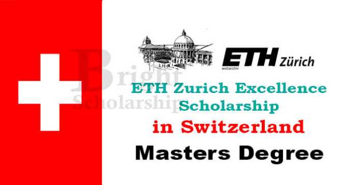 ETH Zurich Excellence Scholarship 2023-24 in Switzerland (Funded)