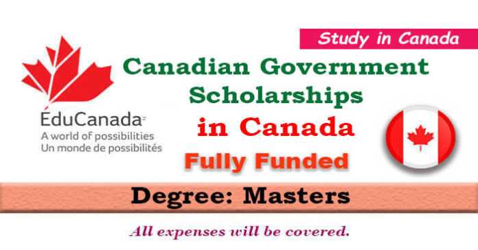 Canadian Government Scholarships 2023-24 in Canada (Fully Funded)