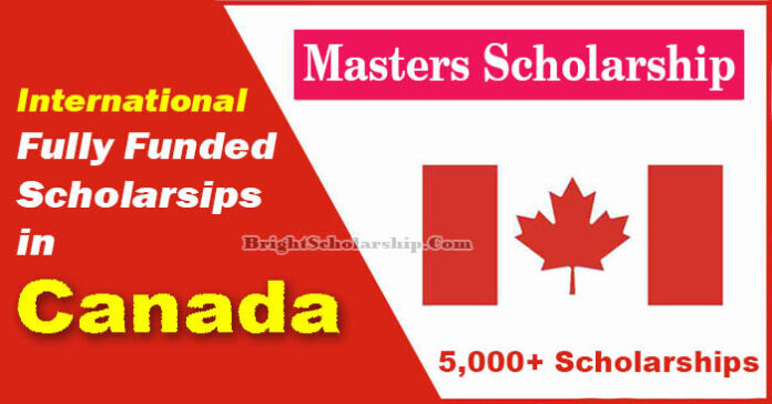 Fully Funded Masters Degree Scholarships in Canada for International Students