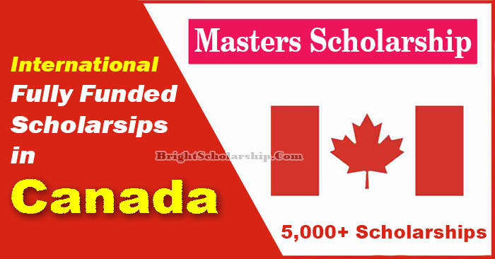 Fully Funded Masters Degree Scholarships In Canada For International ...