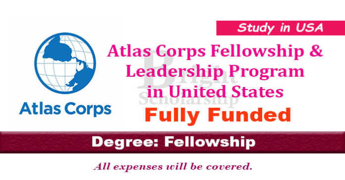 Atlas Corps Fellowship and Leadership Program 2024 in USA (Fully Funded)