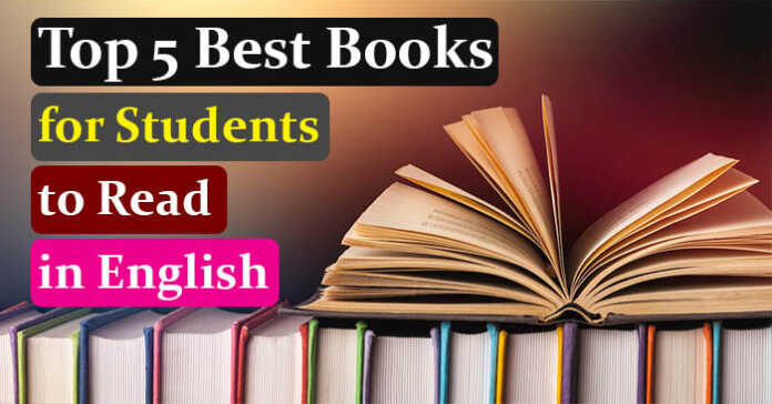 Top 5 Best Books for Students to Read in English