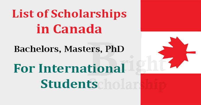 Canadian Scholarships For International Students 2023-24 (Fully Funded)