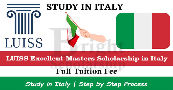 LUISS Excellent Masters Scholarship 2023-24 in Italy (Funded)