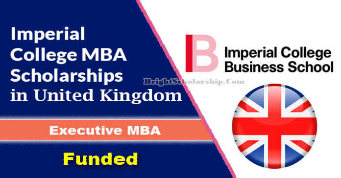 Imperial College MBA Scholarships 2024 in UK (Funded)