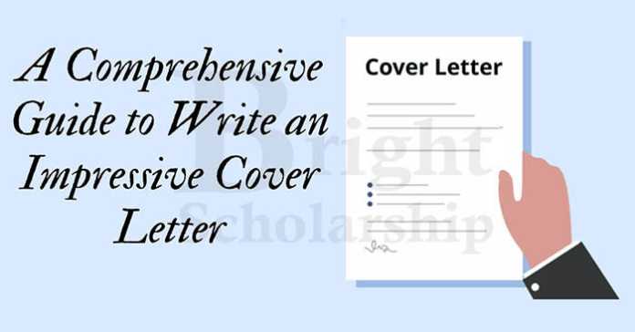 A Comprehensive Guide to Write an Impressive Cover Letter
