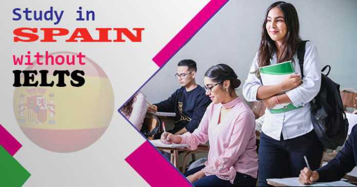 Study in Spain without IELTS – Fully Funded Scholarships