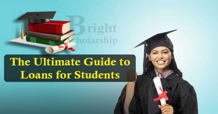 The Ultimate Guide to Loans for Students