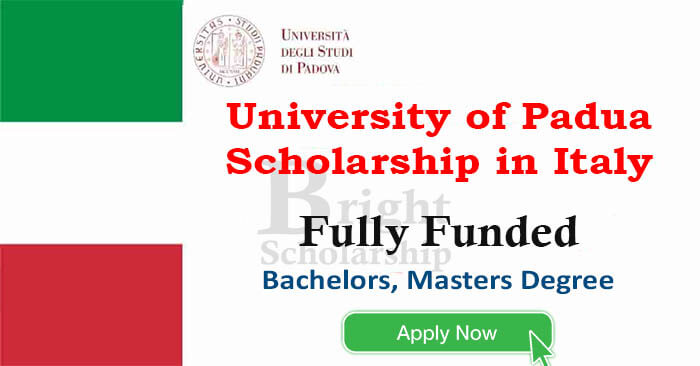 University Of Padua Scholarship 2023-24 In Italy (Fully Funded)