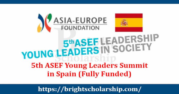 5th ASEF Young Leaders Summit 2023 in Spain (Fully Funded)