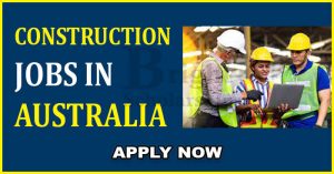 Construction Jobs In Australia 2023 Work In Australia 300x157 