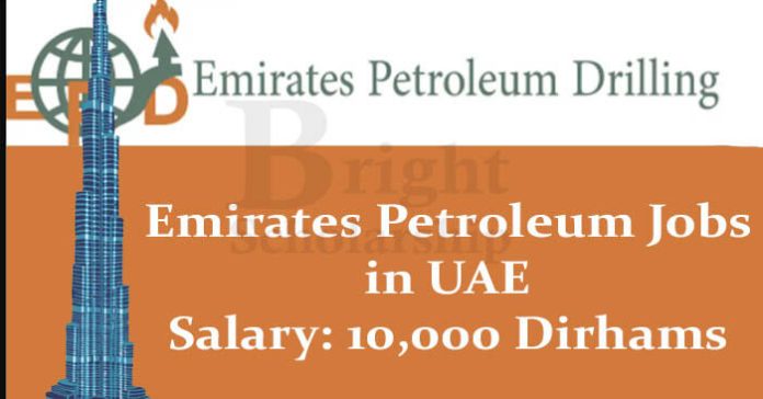 Emirates Petroleum Jobs 2023 in UAE with Salary up to 10,000 Dirhams