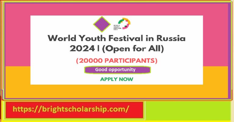 Russia World Youth Festival 2024 (Funded)