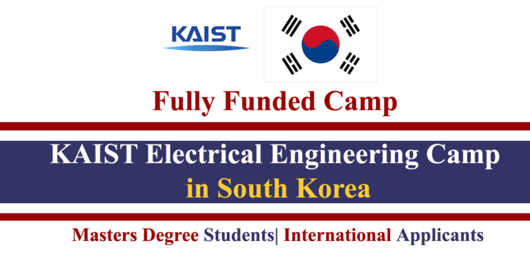 KAIST Electrical Engineering Camp 2024 in South Korea (Fully Funded)