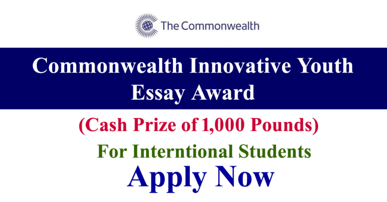 Commonwealth Innovative Youth Essay Award 2024 (Cash Prize of 1,000 Pounds)