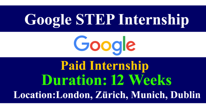 Google STEP Internship 2025 (Paid Internship)