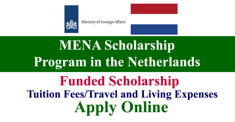 MENA Scholarship Program 2025 in Netherlands (Fully Funded)