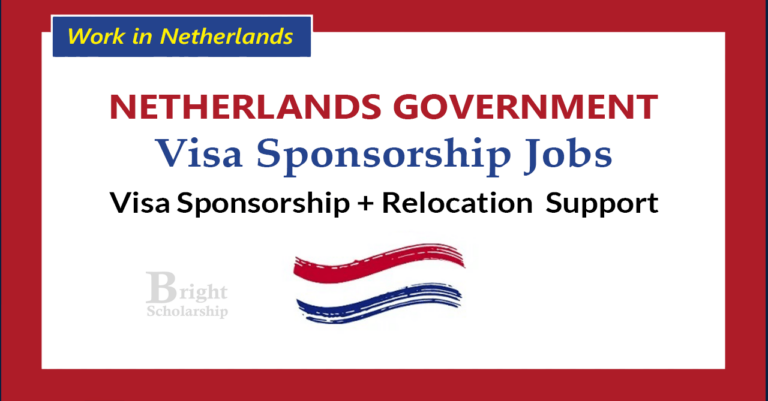 Netherlands Government Visa Sponsorship Jobs 2025 (10,000+)