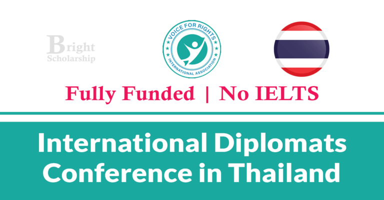 International Diplomats Conference 2025 in Thailand (Fully Funded)