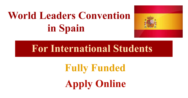 World Leaders Convention 2025 in Spain (Fully Funded)