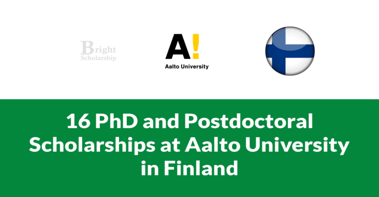 16 PhD and Postdoctoral Scholarships at Aalto University in Finland