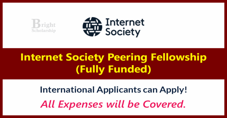 Internet Society Peering Fellowship 2025 (Fully Funded)