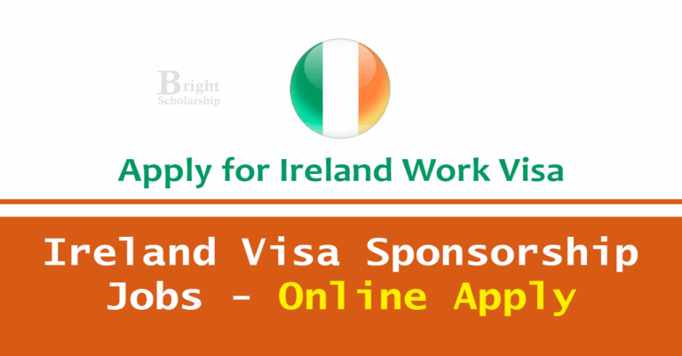 Ireland Visa Sponsorship Jobs 2025 Online Apply | Work Visa Ireland