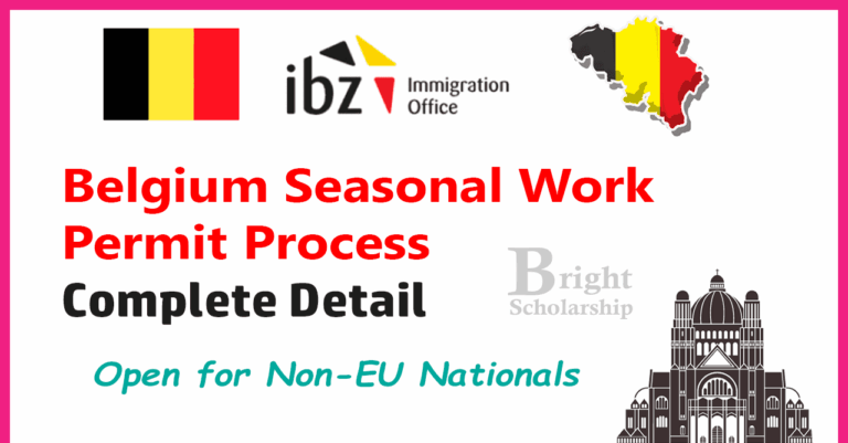 Belgium Seasonal Work Permit Process 2025 – Complete Detail