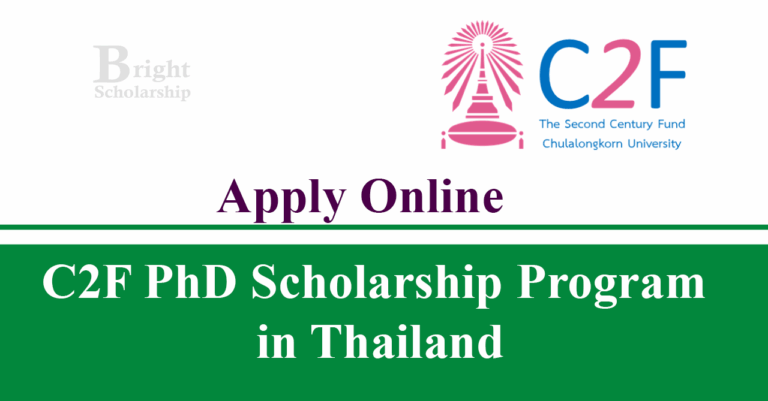 76 C2F PhD Scholarship 2025 in Thailand (Fully Funded)