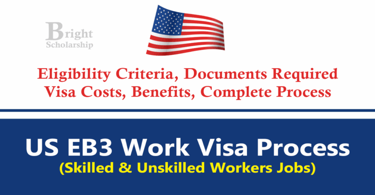 US EB3 Work Visa 2025 Process (Skilled and Unskilled Workers Jobs)