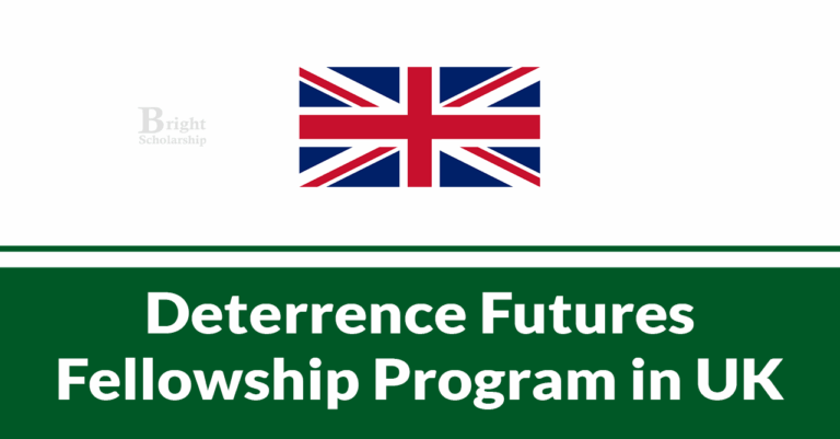 Deterrence Futures Fellowship Program 2025 in UK