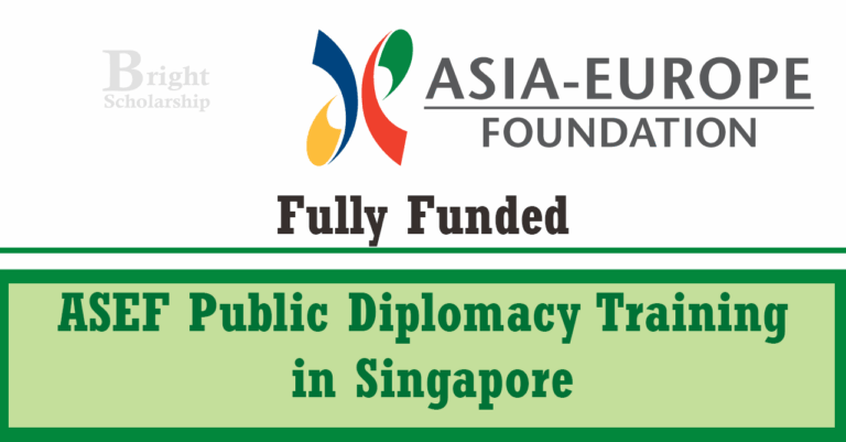 ASEF Public Diplomacy Training 2025 in Singapore (Fully Funded)