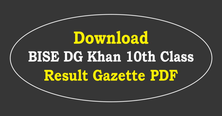 BISE DG Khan 10th Class Result Gazette 2025 PDF