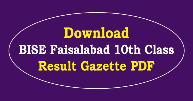 BISE Faisalabad 10th Class Result Gazette 2025 PDF