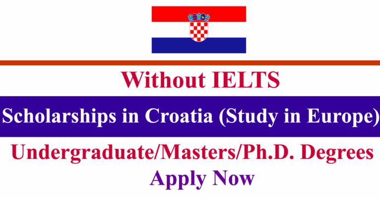 Croatia Scholarships Without IELTS 2026 (Study in Europe)