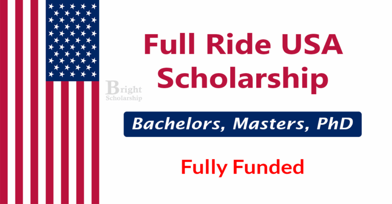 Full Ride USA Scholarship 2026 (Fully Funded)