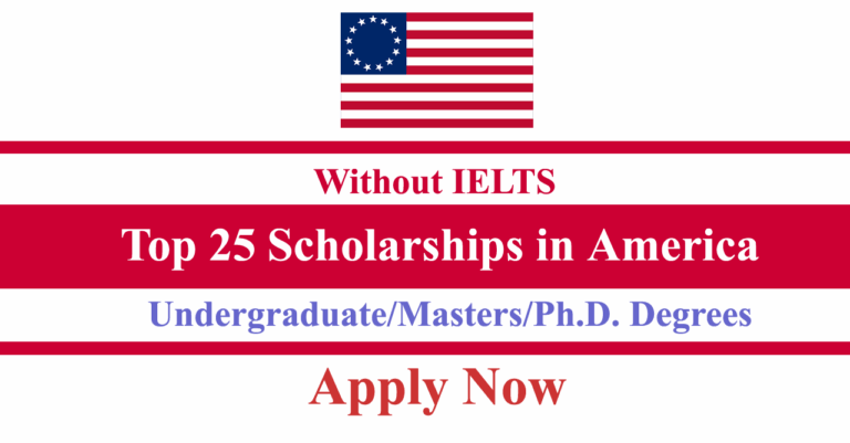Top 25 American Scholarships Without IELTS 2026 (Funded)