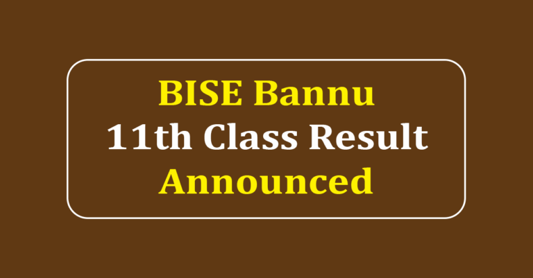 BISE Bannu 11th Class Result 2025 | Bannu Board 11th Class Result 2025