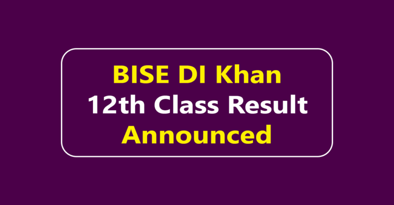 BISE DI Khan 12th Class Result 2025 | DI Khan Board 12th Class Result 2025