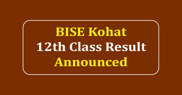 BISE Kohat 12th Class Result 2025 | Kohat Board 12th Class Result 2025
