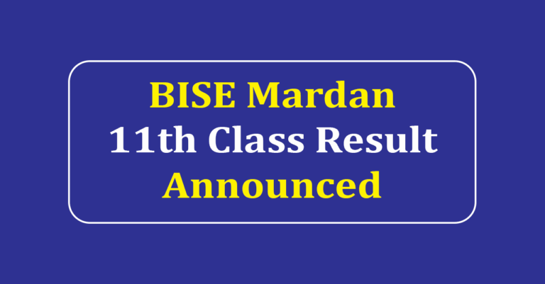 BISE Mardan 11th Class Result 2025 | Mardan Board 11th Class Result 2025