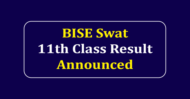BISE Swat 11th Class Result 2025 | Swat Board 11th Class Result 2025