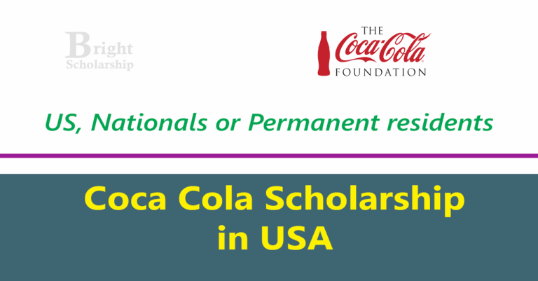 Coca Cola Scholarship 2026 in USA (Funded)