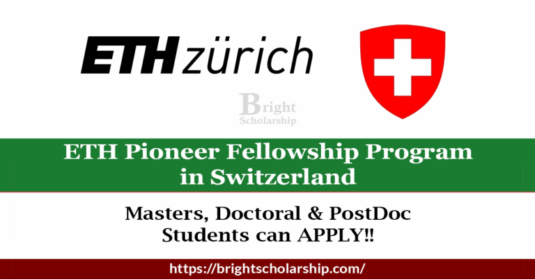 ETH Pioneer Fellowship 2026 in Switzerland (Paid)